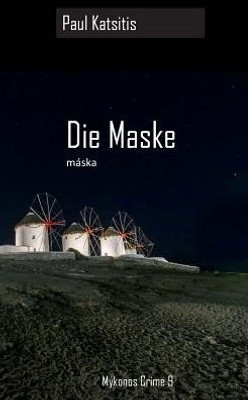 Die Maske (German Edition)