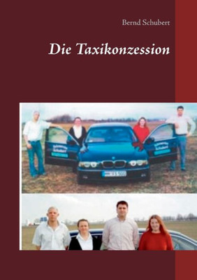 Die Taxikonzession (German Edition)