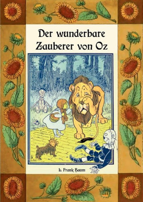 Der Wunderbare Zauberer Von Oz - Die Oz-Bücher Band 1: Deutsche Neuübersetzung Von Maria Weber (German Edition)