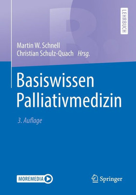 Basiswissen Palliativmedizin (Springer-Lehrbuch) (German Edition)