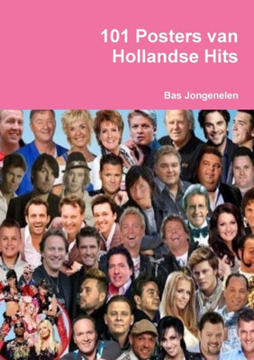 101 Posters Van Hollandse Hits (Dutch Edition)