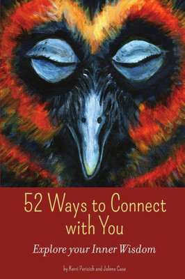 52 Ways To Connect With You