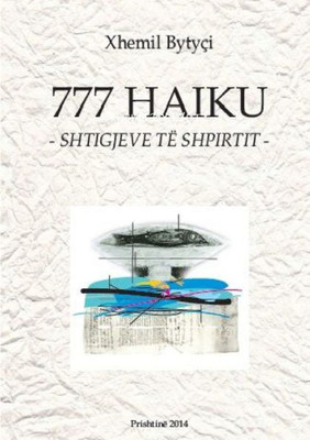 777 Haiku -Shtigjeve Te Shpirtit- (Albanian Edition)