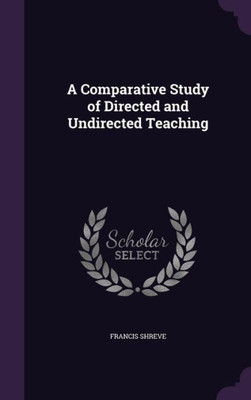 A Comparative Study Of Directed And Undirected Teaching