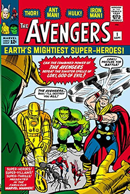 Mighty Marvel Masterworks: The Avengers Vol. 1: The Coming Of The Avengers