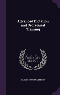 Advanced Dictation And Secretarial Training
