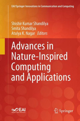 Advances In Nature-Inspired Computing And Applications (Eai/Springer Innovations In Communication And Computing)