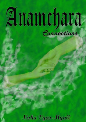 Anamchara: Connections