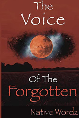 The Voice Of The Forgotten