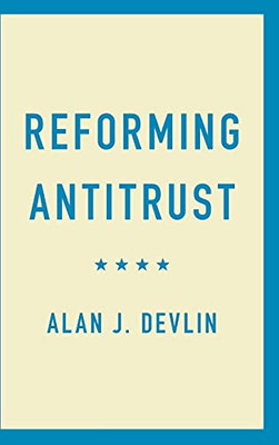 Reforming Antitrust (Hardcover)