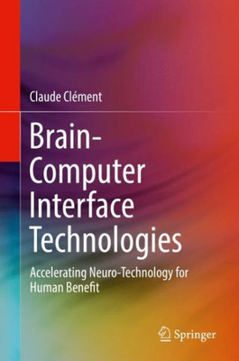 Brain-Computer Interface Technologies