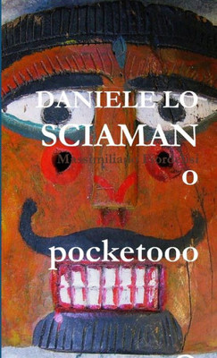 Daniele Lo Sciamano Pocket (Italian Edition)