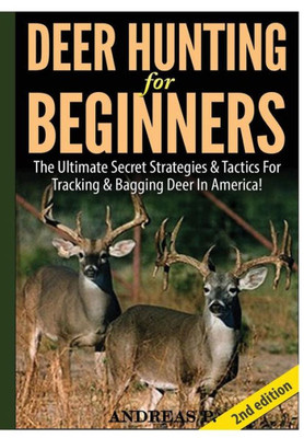 Deer Hunting For Beginners