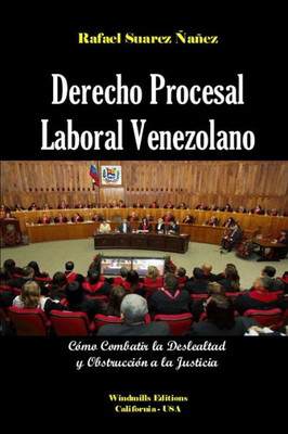 Derecho Procesal Laboral Venezolano (Spanish Edition)