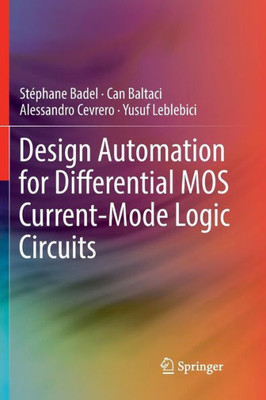Design Automation For Differential Mos Current-Mode Logic Circuits