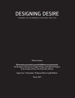 Designing Desire: Towards An Autonomous Editorial Practice