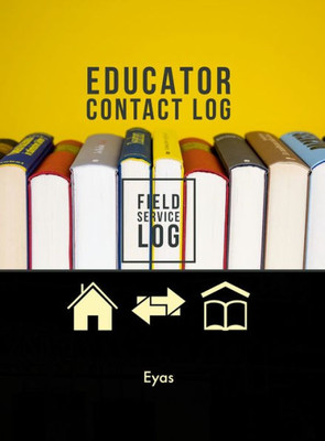 Educator Contact Log (H2)