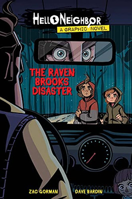 The Raven Brooks Disaster (Hello Neighbor: Graphic Novel #2) (2)