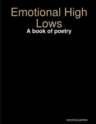 Emotional High Lows