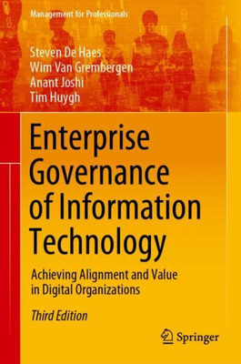 Enterprise Governance Of Information Technology (Management For Professionals)