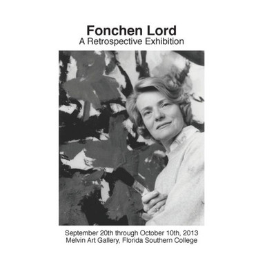 Fonchen Lord: A Retrospective Exhibition