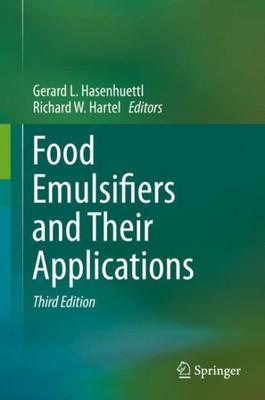 Food Emulsifiers And Their Applications