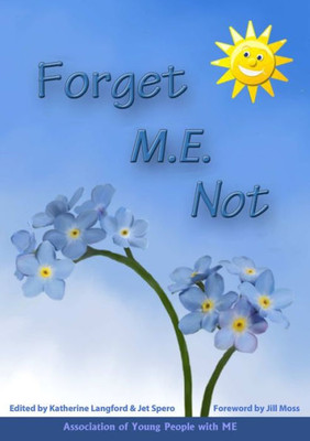 Forget M.E. Not
