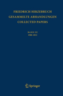 Gesammelte Abhandlungen - Collected Papers Iii: 1988 - 2012 (English And German Edition)