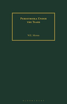 Perestroika Under The Tsars