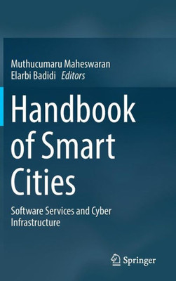 Handbook Of Smart Cities: Software Services And Cyber Infrastructure