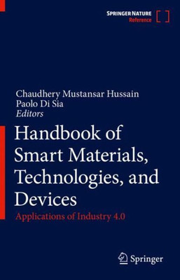 Handbook Of Smart Materials, Technologies, And Devices: Applications Of Industry 4.0