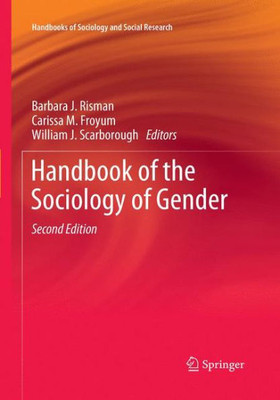 Handbook Of The Sociology Of Gender (Handbooks Of Sociology And Social Research)