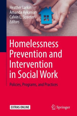 Homelessness Prevention And Intervention In Social Work