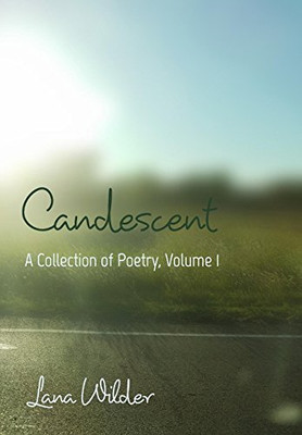 Candescent (Hardcover)