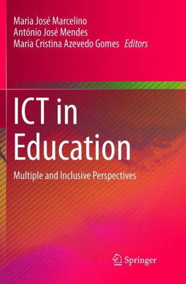Ict In Education: Multiple And Inclusive Perspectives