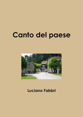 Il Canto Del Paese (Italian Edition)