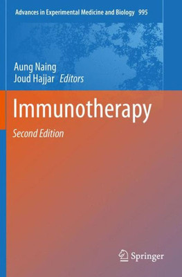 Immunotherapy (Advances In Experimental Medicine And Biology)