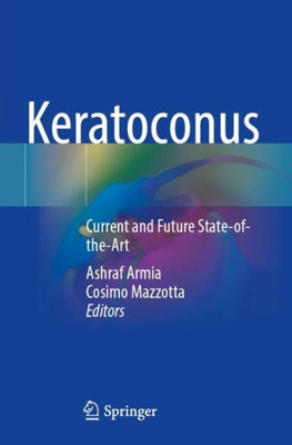 Keratoconus: Current And Future State-Of-The-Art
