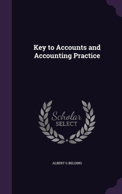 Key To Accounts And Accounting Practice