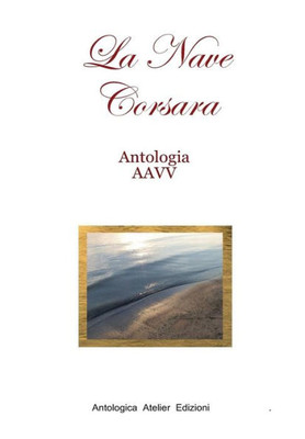 La Nave Corsara (Italian Edition)