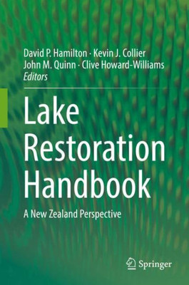 Lake Restoration Handbook: A New Zealand Perspective