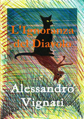 L'Ignoranza Del Diavolo (Italian Edition)