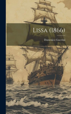 Lissa (1866) (Italian Edition)