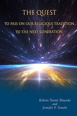 The Quest to Pass on Our Religious Tradition to the Next Generation