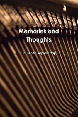 Memories And Thoughts