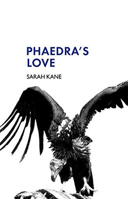 Phaedra's Love (Modern Plays)