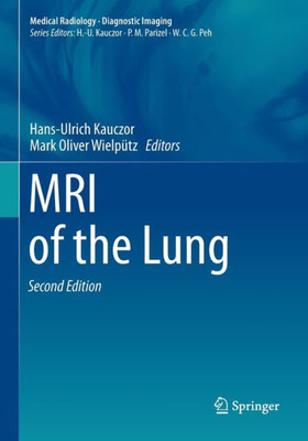 Mri Of The Lung (Medical Radiology)