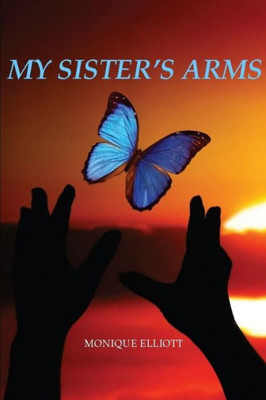 My Sister's Arms