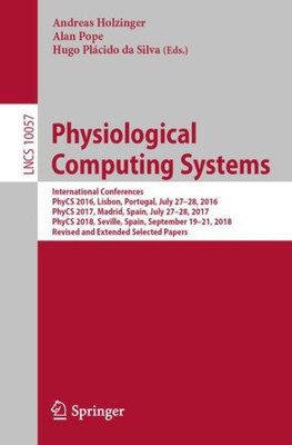 Physiological Computing Systems (Lecture Notes In Computer Science)