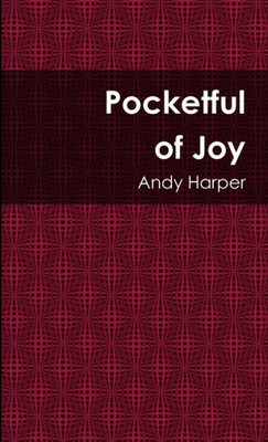 Pocketful Of Joy